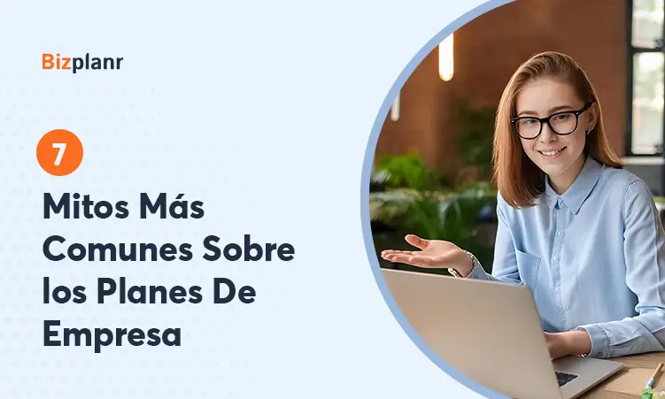 Learn more about Los 7 mitos más comunes del plan de empresa desmentidos