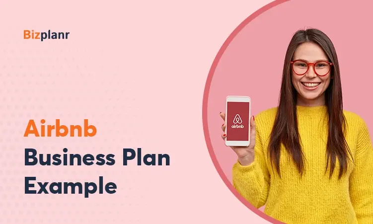 Airbnb Business Plan Example + Free Template