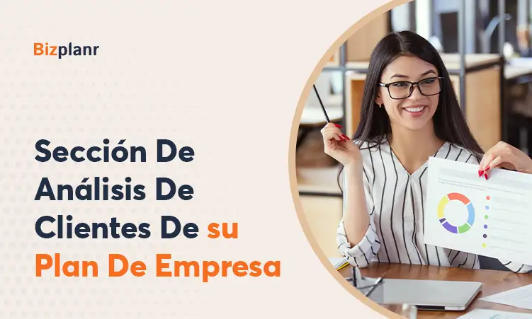 seccion de analisis de clientes de su plan de empresa