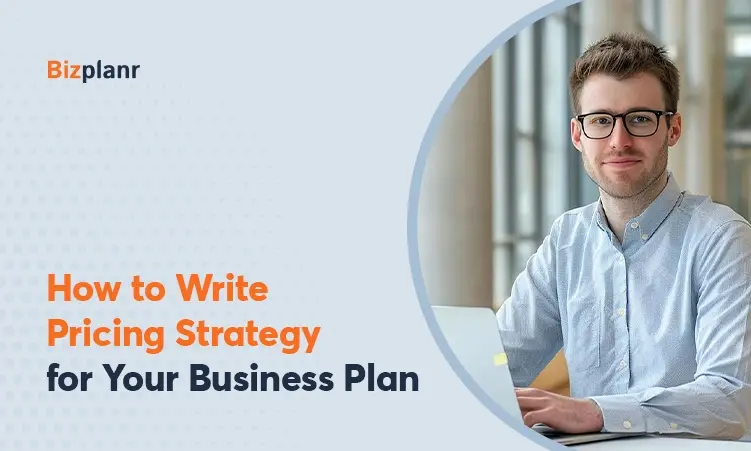 how to write pricing strategy for your business plan