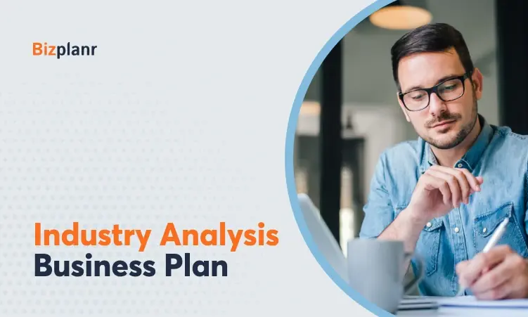 Learn more about How to Write an Industry Analysis Section in Business Plan