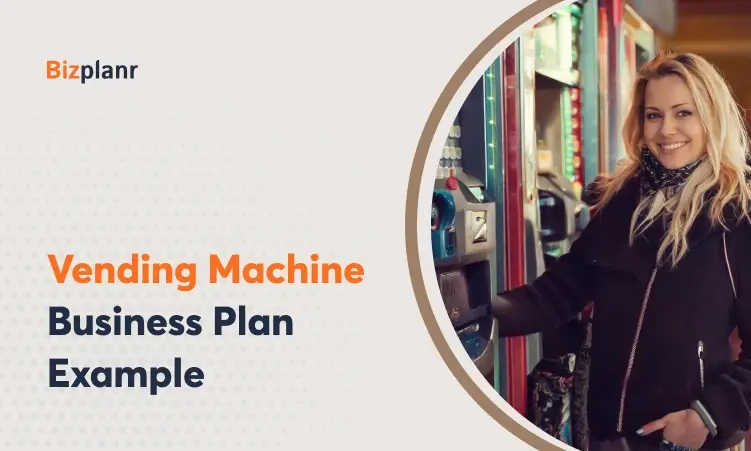 Learn more about Vending Machine Business Plan