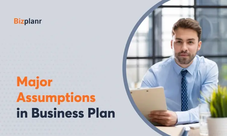 What Are the Key Assumptions of a Business Plan?