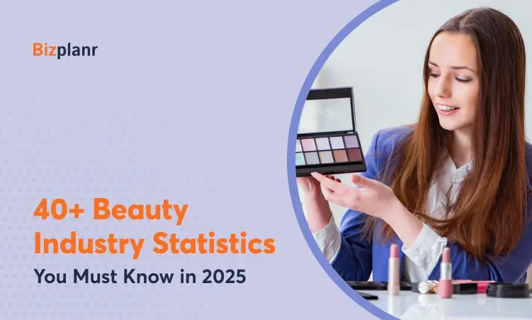 40+ Beauty Industry Statistics You Must Know in 2025