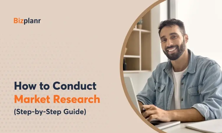 How to Conduct Market Research (Step-by-Step Guide)