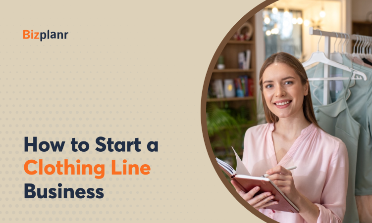 How to Start a Clothing Line Business